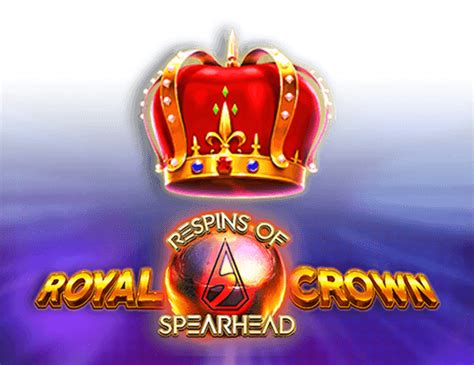 Royal crown 2 respins of spearhead demo 21%
